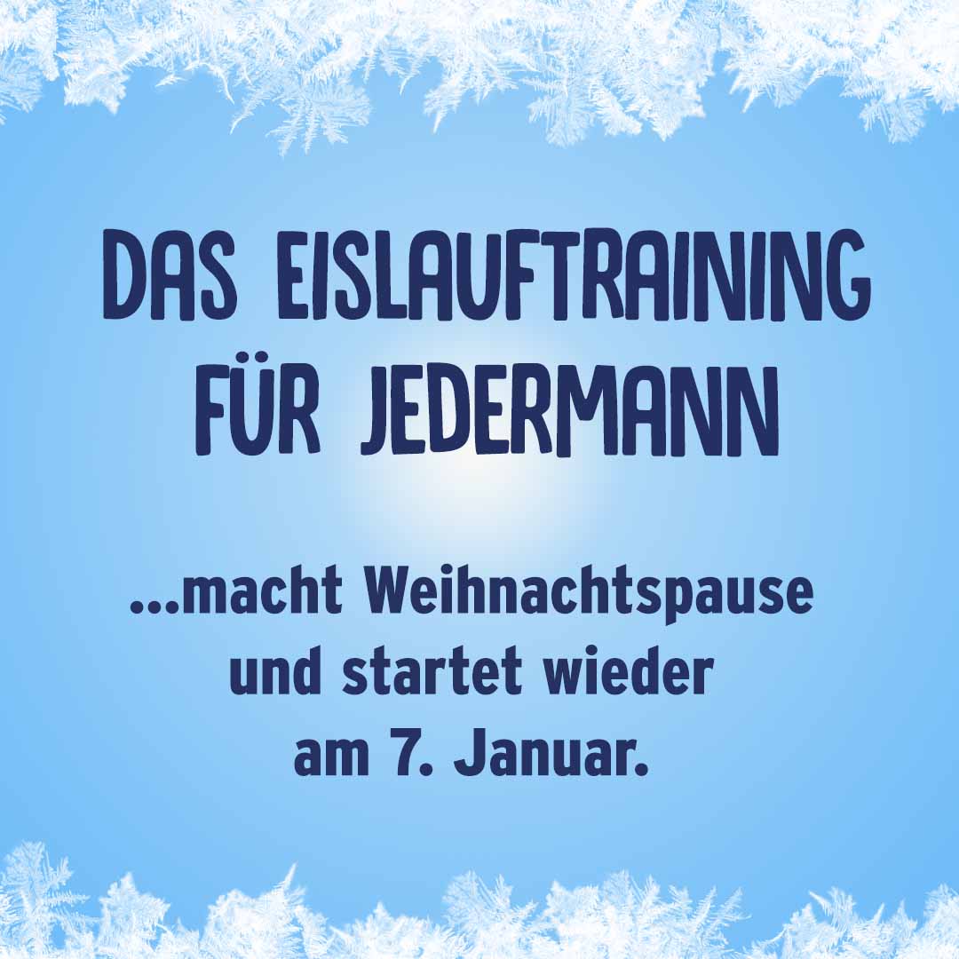Kein Eislauftraining für Jedermann in den Weihnachtsferien